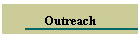 Outreach
